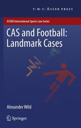 CAS and Football: Landmark Cases