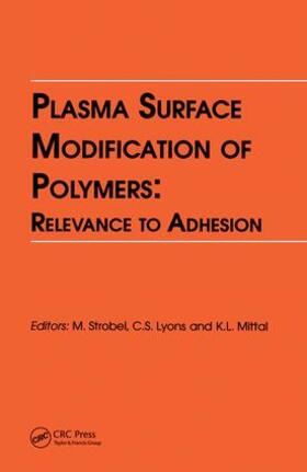 Plasma Surface Modification of Polymers: Relevance to Adhesion