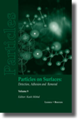 Particles on Surfaces: Detection, Adhesion and Removal, Volume 9