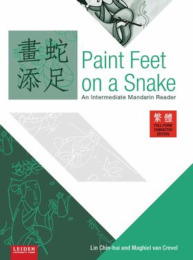 Crevel, M: Paint Feet on a Snake (Full form edition)