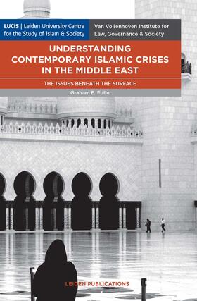 Understanding Contemporary Islamic Crises in the Middle East