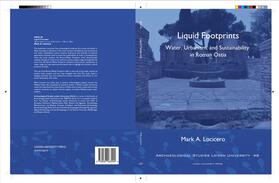 Liquid Footprints: Water Urbanism, and Sustainability in Roman Ostia