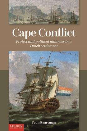Cape Conflict: Protest and Political Alliances in a Dutch Settlement