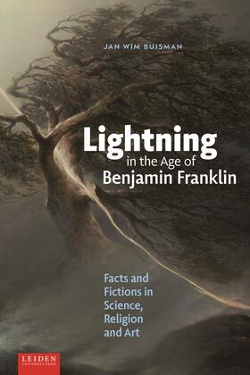 Lightning in the Age of Benjamin Franklin