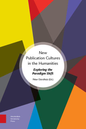 New Publication Cultures in the Humanities