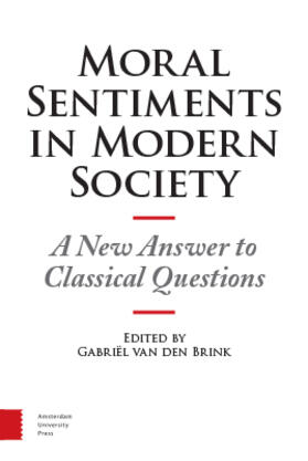 Moral Sentiments in Modern Society: A New Answer to Classical Questions