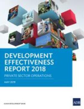 Development Effectiveness Report 2018: Private Sector Operations