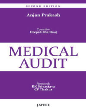 Prakash, A: Medical Audit