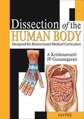 Krishnamurthi, A: Dissection of the Human Body