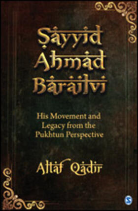 SAYYID AHMAD BARAILVI