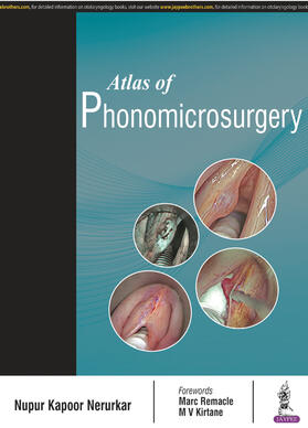 Nerurkar, N: Atlas of Phonomicrosurgery