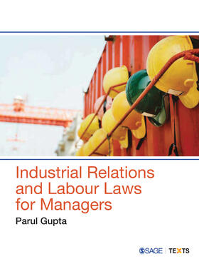 Industrial Relations and Labour Laws for Managers