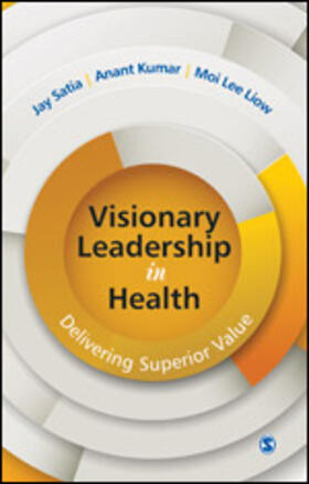 VISIONARY LEADERSHIP IN HEALTH
