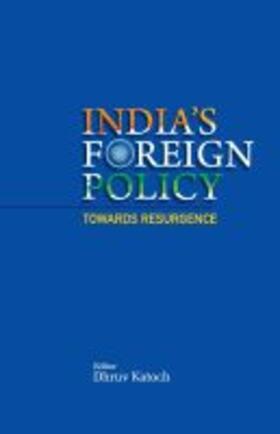 India's Foreign Policy Towards Resurgence