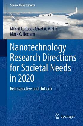 Nanotechnology Research Directions for Societal Needs in 2020