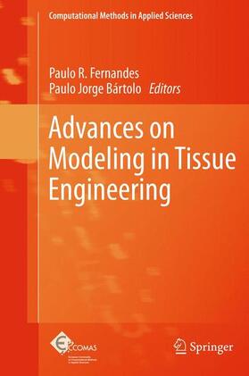 Advances on Modeling in Tissue Engineering