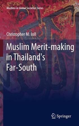 Muslim Merit-making in Thailand's Far-South