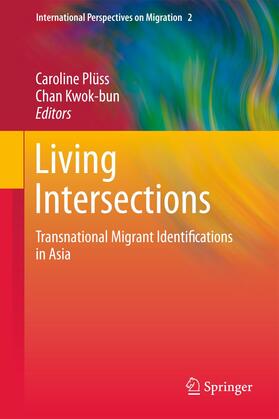 Living Intersections: Transnational Migrant Identifications in Asia