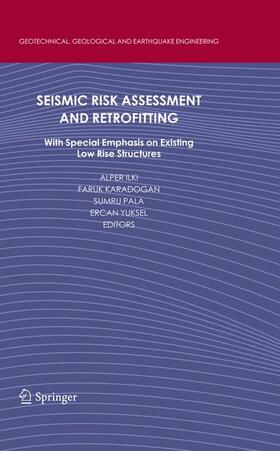 Seismic Risk Assessment and Retrofitting