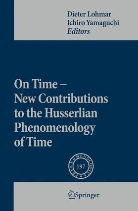 On Time - New Contributions to the Husserlian Phenomenology of Time