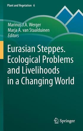 Eurasian Steppes. Ecological Problems and Livelihoods in a Changing World