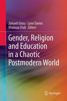 Gender, Religion and Education in a Chaotic Postmodern World