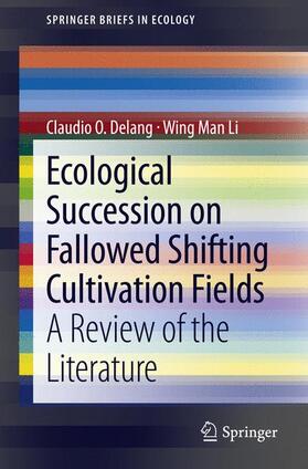 Ecological Succession on Fallowed Shifting Cultivation Fields