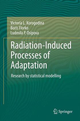 Radiation-Induced Processes of Adaptation