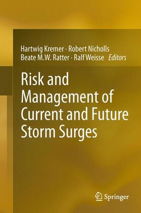 Risk and Management of Current and Future Storm Surges