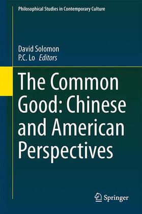 The Common Good: Chinese and American Perspectives