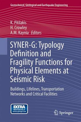 SYNER-G: Typology Definition and Fragility Functions for Physical Elements at Seismic Risk