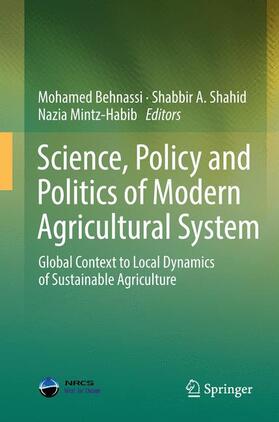 Science, Policy and Politics of Modern Agricultural System