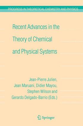 Recent Advances in the Theory of Chemical and Physical Systems