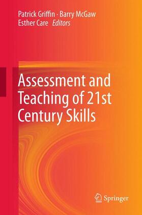 Assessment and Teaching of 21st Century Skills