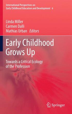 Early Childhood Grows Up