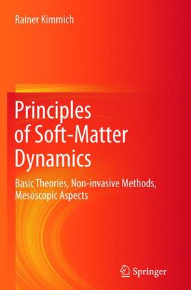 Principles of Soft-Matter Dynamics
