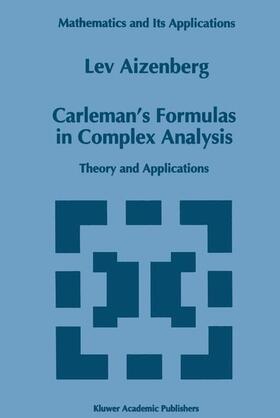 Carleman¿s Formulas in Complex Analysis