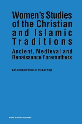 Women¿s Studies of the Christian and Islamic Traditions