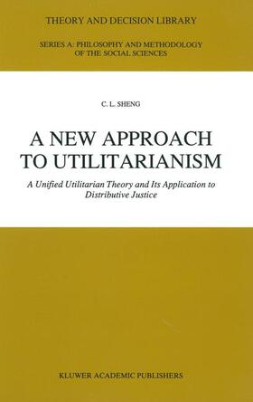 A New Approach to Utilitarianism