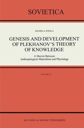 Genesis and Development of Plekhanov¿s Theory of Knowledge