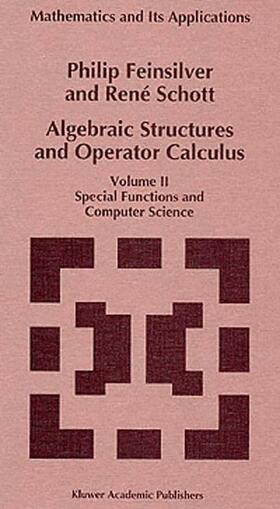 Algebraic Structures and Operator Calculus