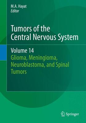 Tumors of the Central Nervous System, Volume 14