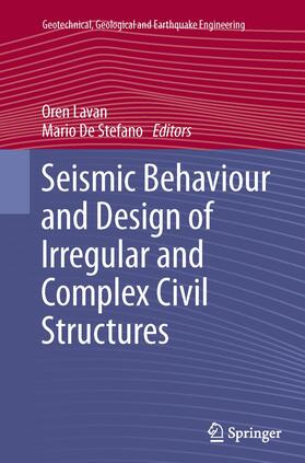 Seismic Behaviour and Design of Irregular and Complex Civil Structures