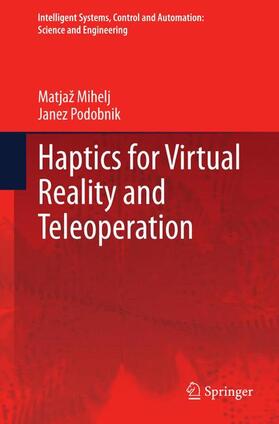 Haptics for Virtual Reality and Teleoperation