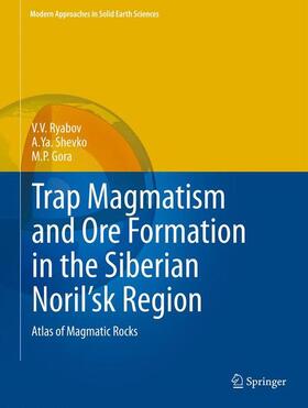 Trap Magmatism and Ore Formation in the Siberian Noril'sk Region