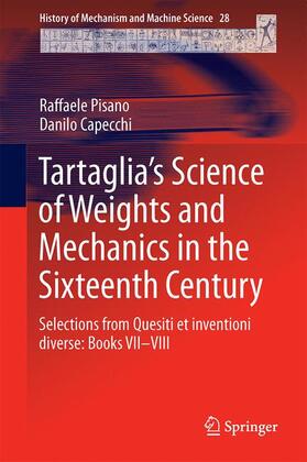 Tartaglia¿s Science of Weights and Mechanics in the Sixteenth Century
