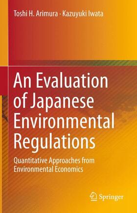 An Evaluation of Japanese Environmental Regulations