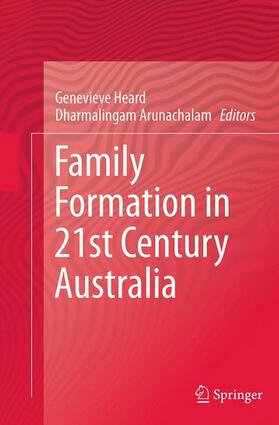 Family Formation in 21st Century Australia