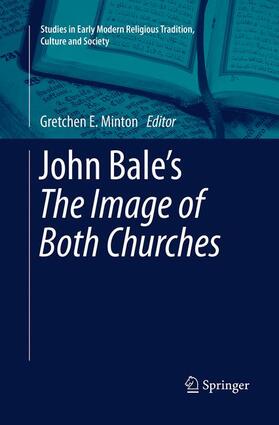 John Bale¿s 'The Image of Both Churches'