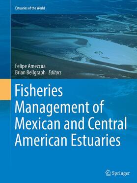 Fisheries Management of Mexican and Central American Estuaries